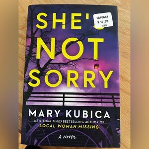 She's Not Sorry by Mary Kubica